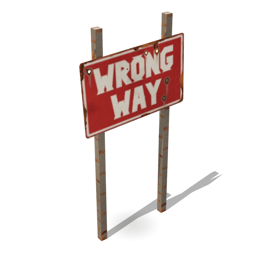 Wrong Way Sign